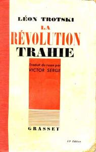 Verratene Revolution. Was ist die Sowjetunion und wohin treibt sie?